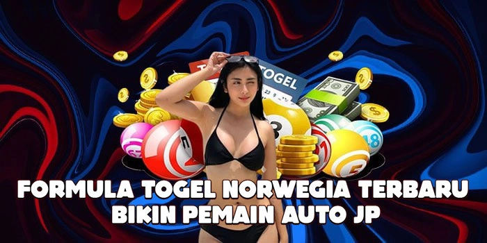 Formula Togel Norwegia Terbaru Bikin Pemain Auto JP