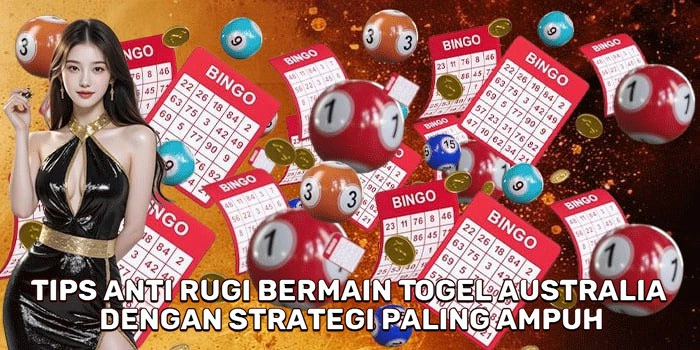 Tips Anti Rugi Bermain Togel Australia Dengan Strategi Paling Ampuh
